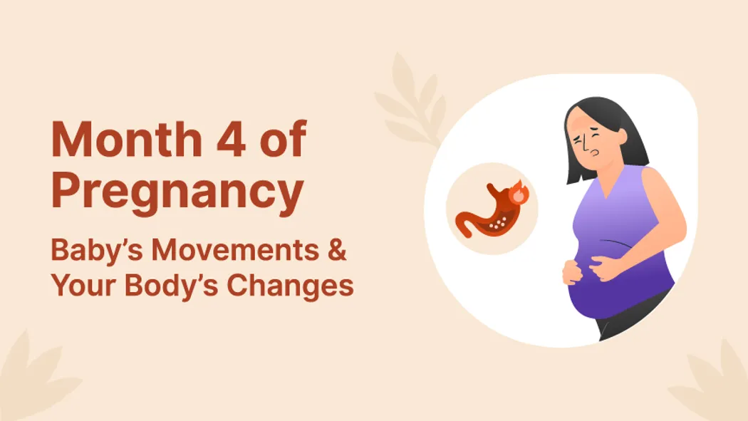 Month 4 of Pregnancy: Baby’s Movements & Your Body’s Changes