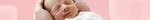 New born & Infant