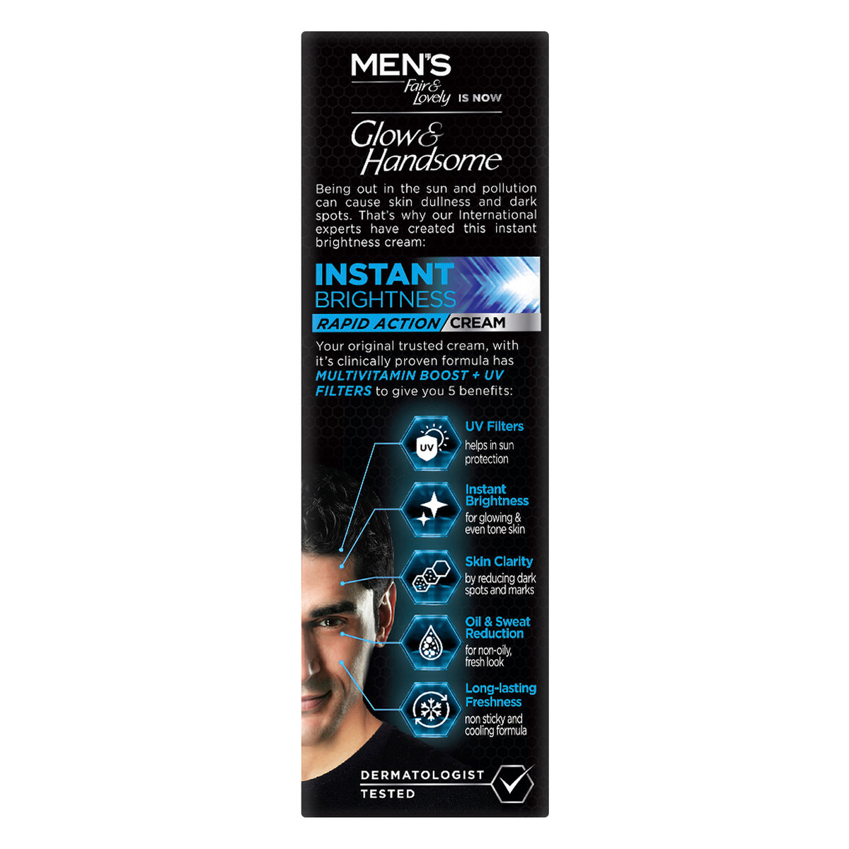 Glow & Handsome Instant Brightness Cream 25 gm | Rapid Action | Reduces Dark Spots | Instant Brightness | Sun Protection | Lon Lasting Freshness | For Men, Pack of 1 Glow & Handsome Instant Brightness Cream 25 gm | Rapid Action | Reduces Dark Spots | Instant Brightness | Sun Protection | Lon Lasting Freshness | For Men, Pack of 1