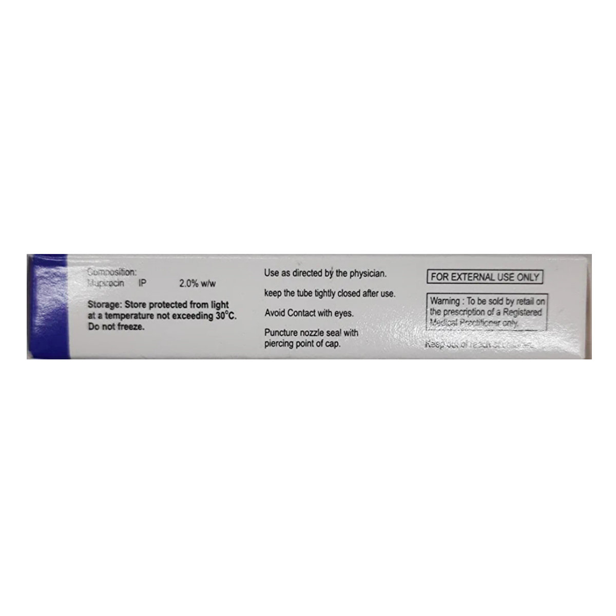 Mupivate 2% Ointment 5 gm, Pack of 1 OINTMENT Mupivate 2% Ointment 5 gm, Pack of 1 OINTMENT