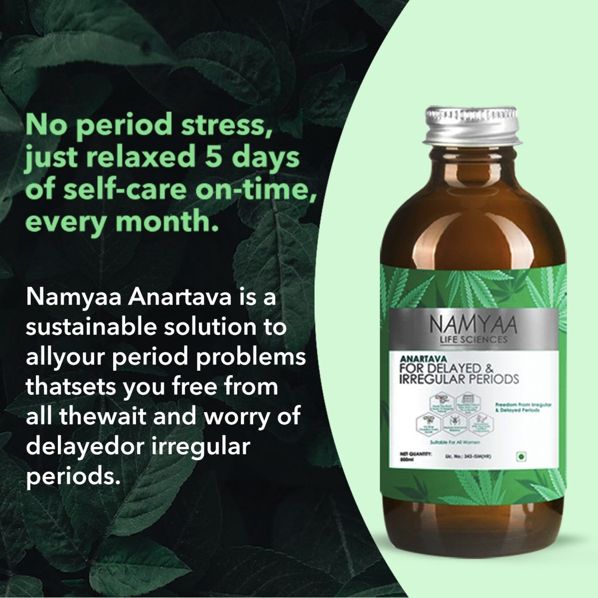 Namyaa Anartava for Delayed & Irregular Periods Syrup, 500 ml, Pack of 1 Namyaa Anartava for Delayed & Irregular Periods Syrup, 500 ml, Pack of 1