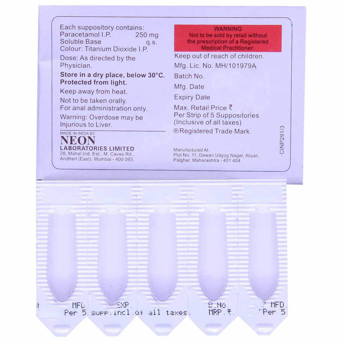 Neomol 250 Anal Suppository 5's, Pack of 5 SUPPOSITORYS Neomol 250 Anal Suppository 5's, Pack of 5 SUPPOSITORYS
