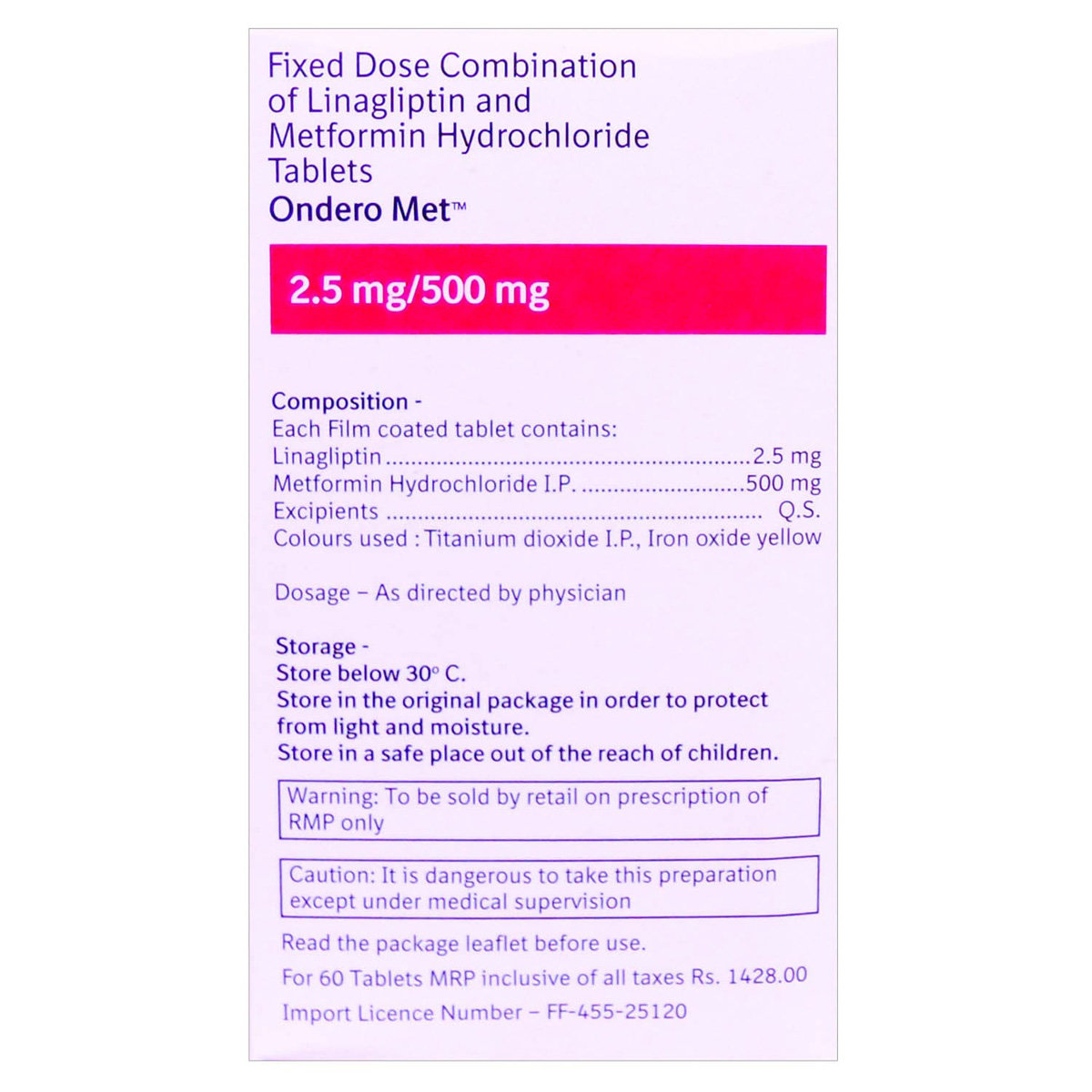 Ondero Met 2.5 mg/500 mg Tablet 10's, Pack of 10 TABLETS Ondero Met 2.5 mg/500 mg Tablet 10's, Pack of 10 TABLETS