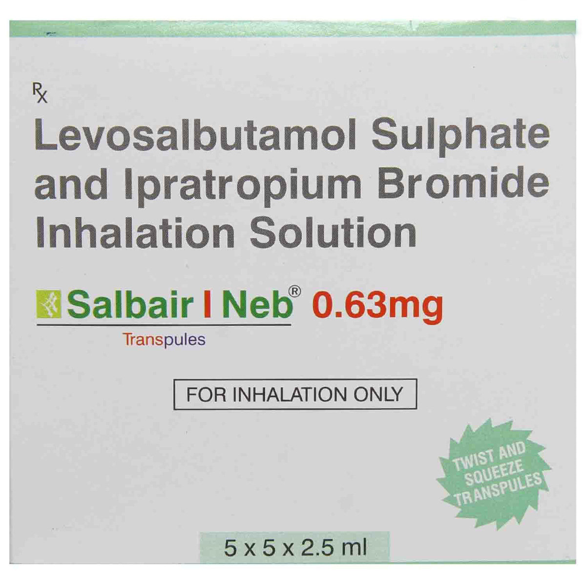 Salbair I Neb 0.63mg Solution 2.5 ml, Pack of 1 SOLUTION Salbair I Neb 0.63mg Solution 2.5 ml, Pack of 1 SOLUTION