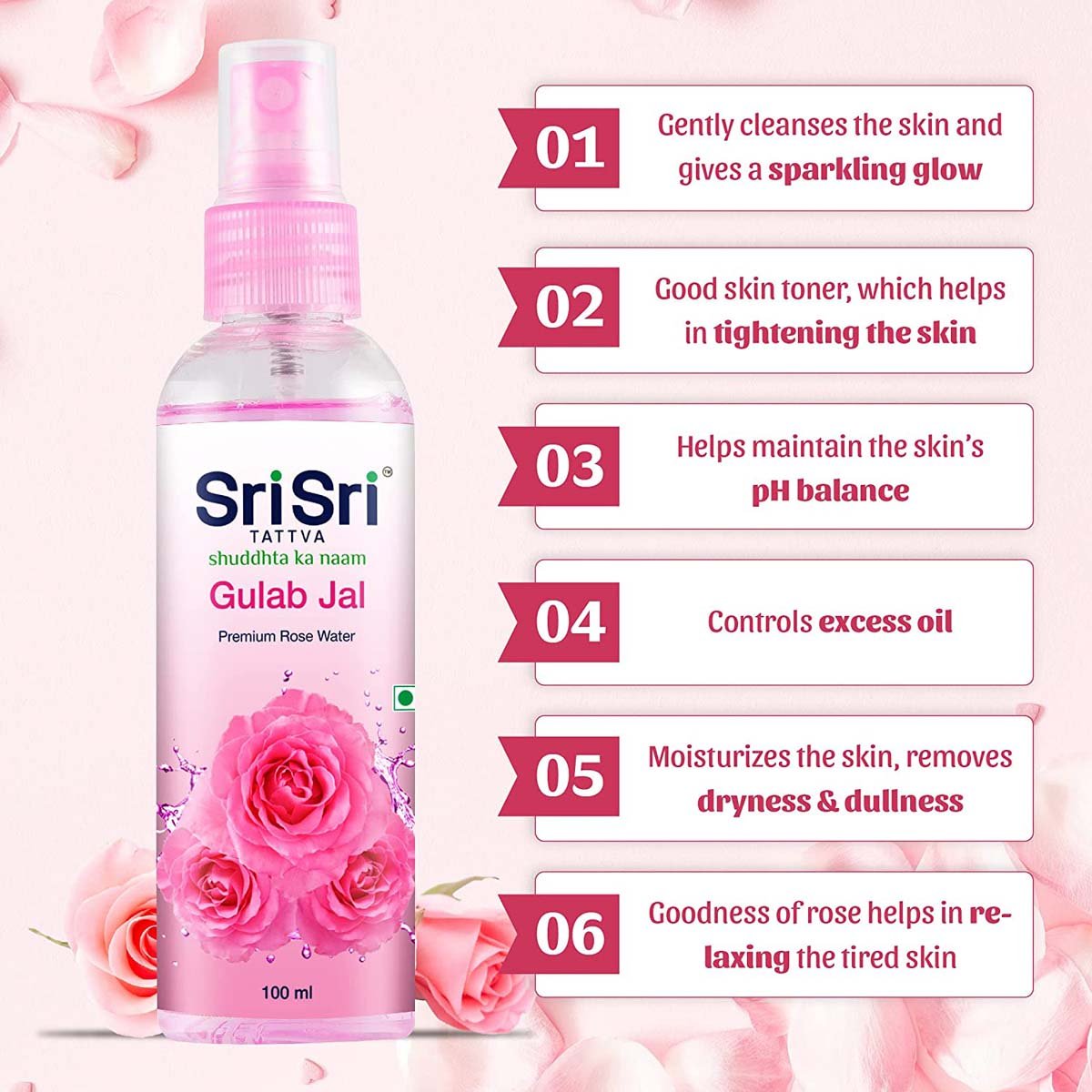 Sri Sri Tattva Gulab Jal Premium Rose Water 100 ml | With Rose Extracts | Natural Skin Toner, Cleanser & Moisturiser| 100% Natural, Pack of 1 Sri Sri Tattva Gulab Jal Premium Rose Water 100 ml | With Rose Extracts | Natural Skin Toner, Cleanser & Moisturiser| 100% Natural, Pack of 1