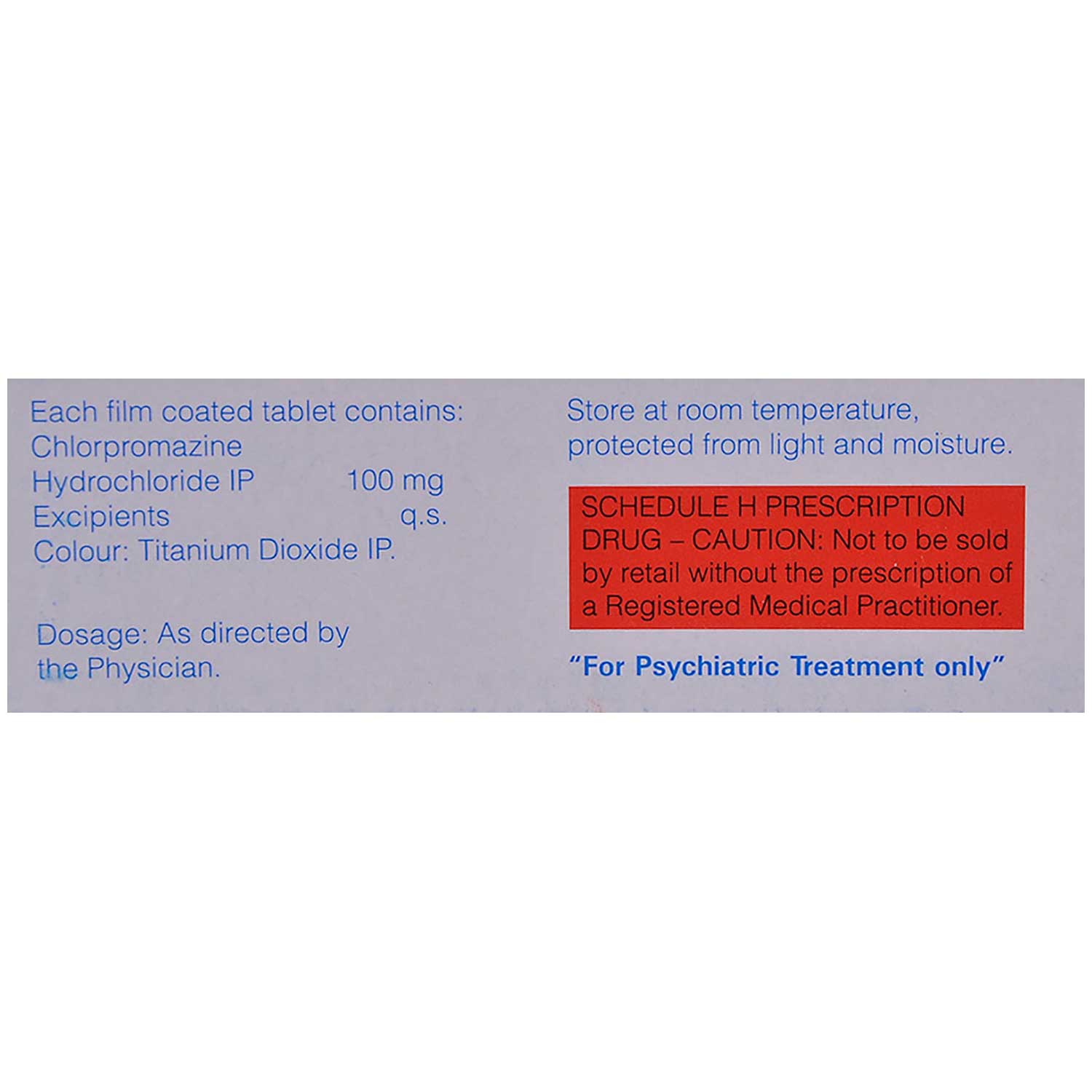 Chlorpromazine 100 Tablet 10's, Pack of 10 TABLETS Chlorpromazine 100 Tablet 10's, Pack of 10 TABLETS
