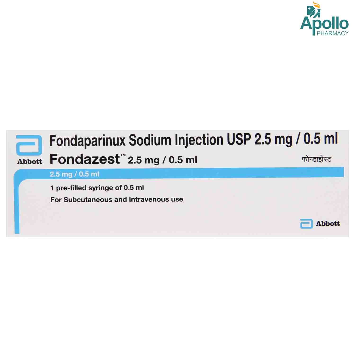 Fondazest 2.5mg Injection 1's, Pack of 1 INJECTION Fondazest 2.5mg Injection 1's, Pack of 1 INJECTION