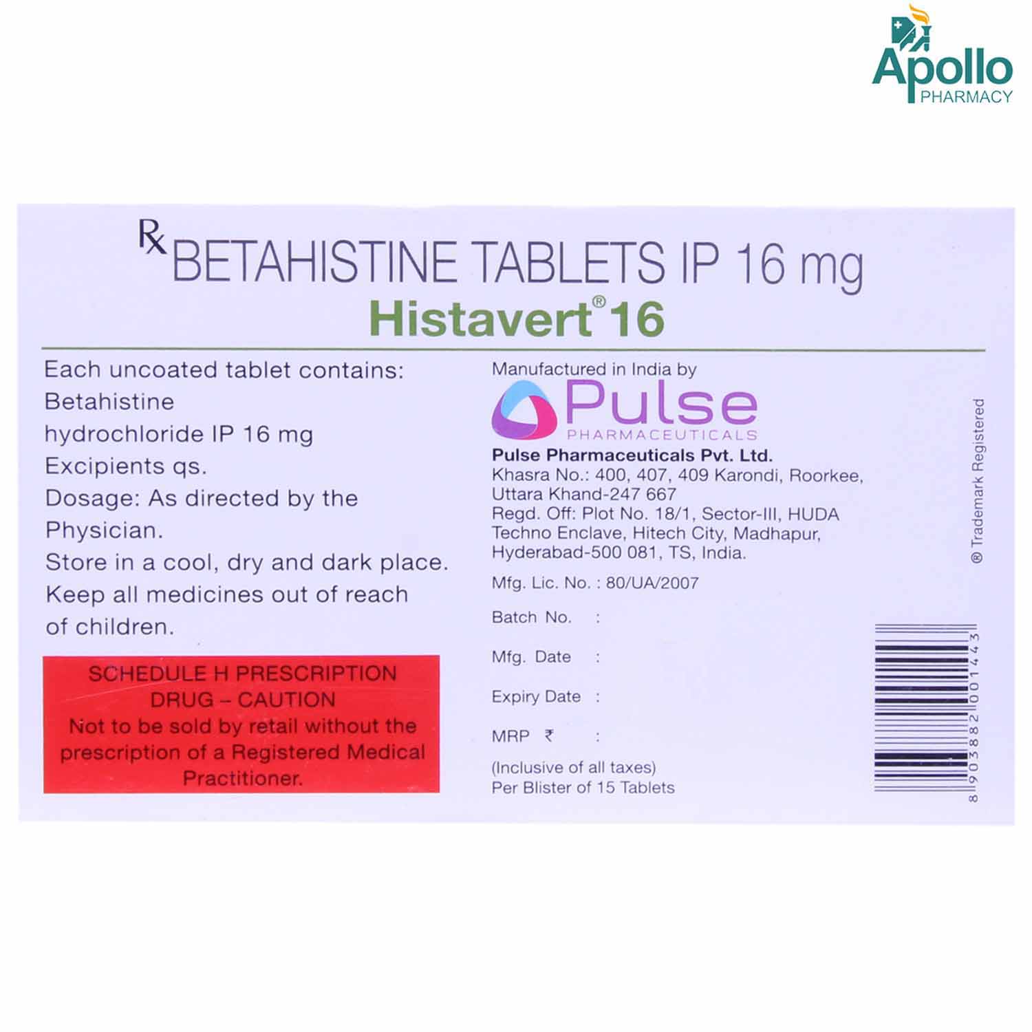 Histavert 16 mg Tablet 15's, Pack of 15 TABLETS Histavert 16 mg Tablet 15's, Pack of 15 TABLETS