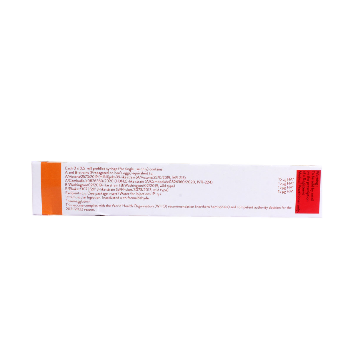 Influvac Tetra 2021/2022 Vaccine 0.5 ml, Pack of 1 INJECTION Influvac Tetra 2021/2022 Vaccine 0.5 ml, Pack of 1 INJECTION