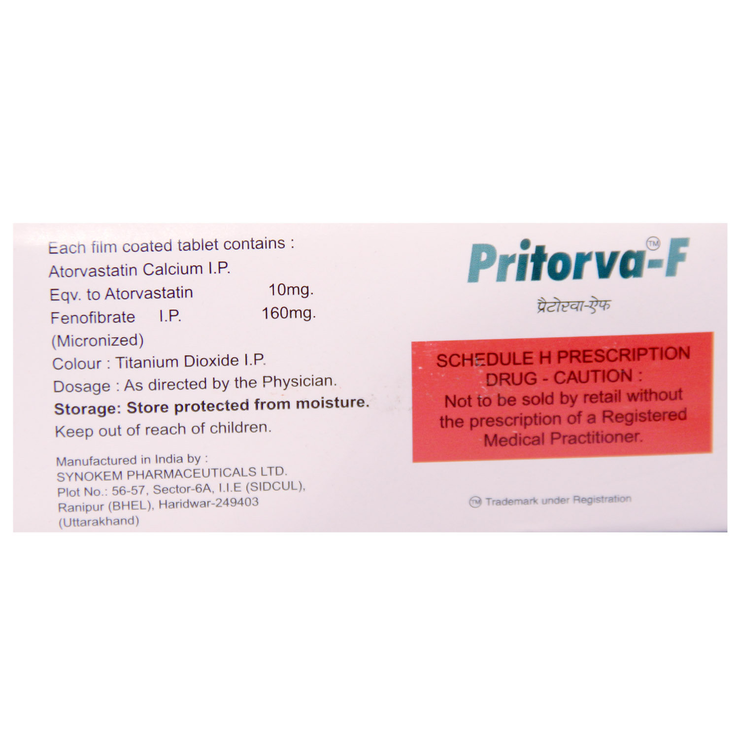 Pritorva-F 10 mg/160 mg Tablet 10's, Pack of 10 TABLETS Pritorva-F 10 mg/160 mg Tablet 10's, Pack of 10 TABLETS