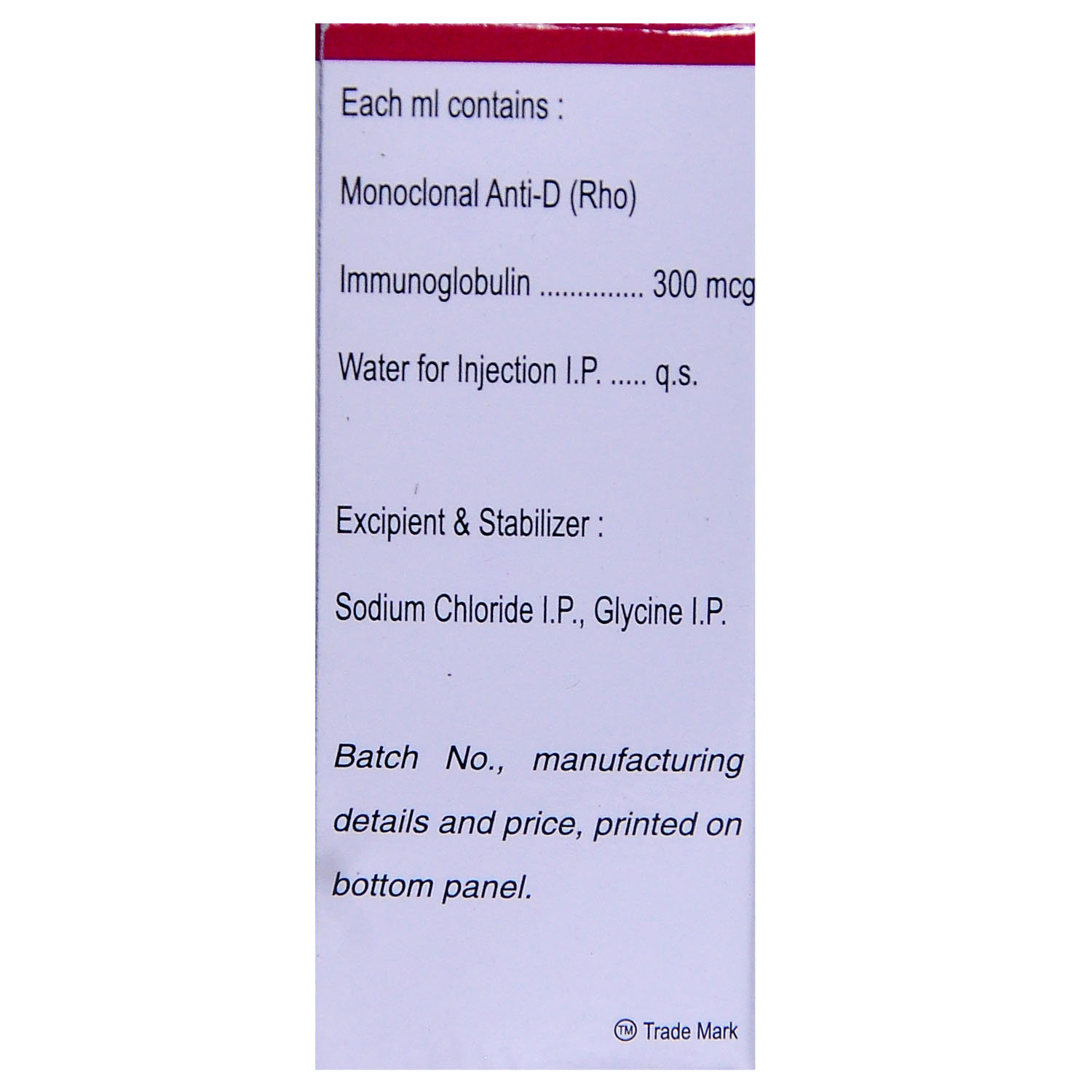 Rhoclone 300mcg Injection 1's, Pack of 1 INJECTION Rhoclone 300mcg Injection 1's, Pack of 1 INJECTION