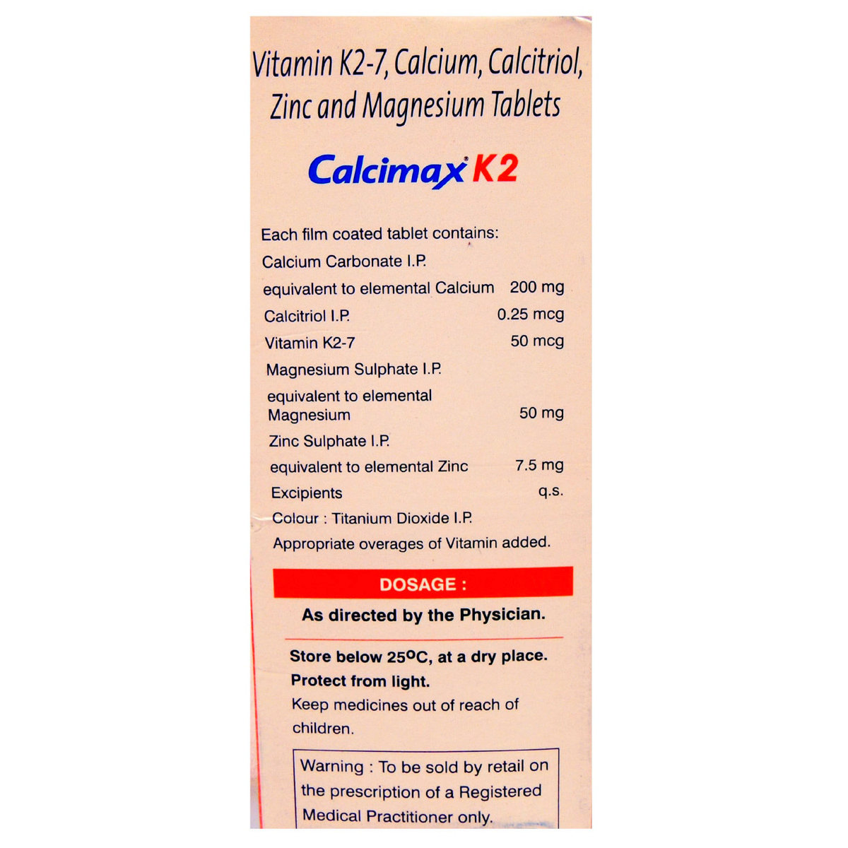 Calcimax K2 Tablet 15's, Pack of 15 TABLETS Calcimax K2 Tablet 15's, Pack of 15 TABLETS