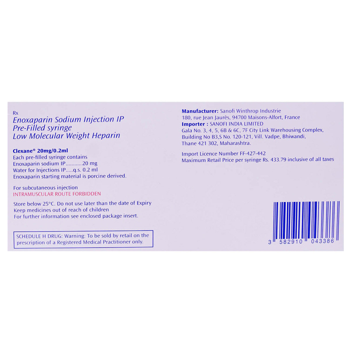 Clexane 20mg Injection 0.2 ml, Pack of 1 INJECTION Clexane 20mg Injection 0.2 ml, Pack of 1 INJECTION