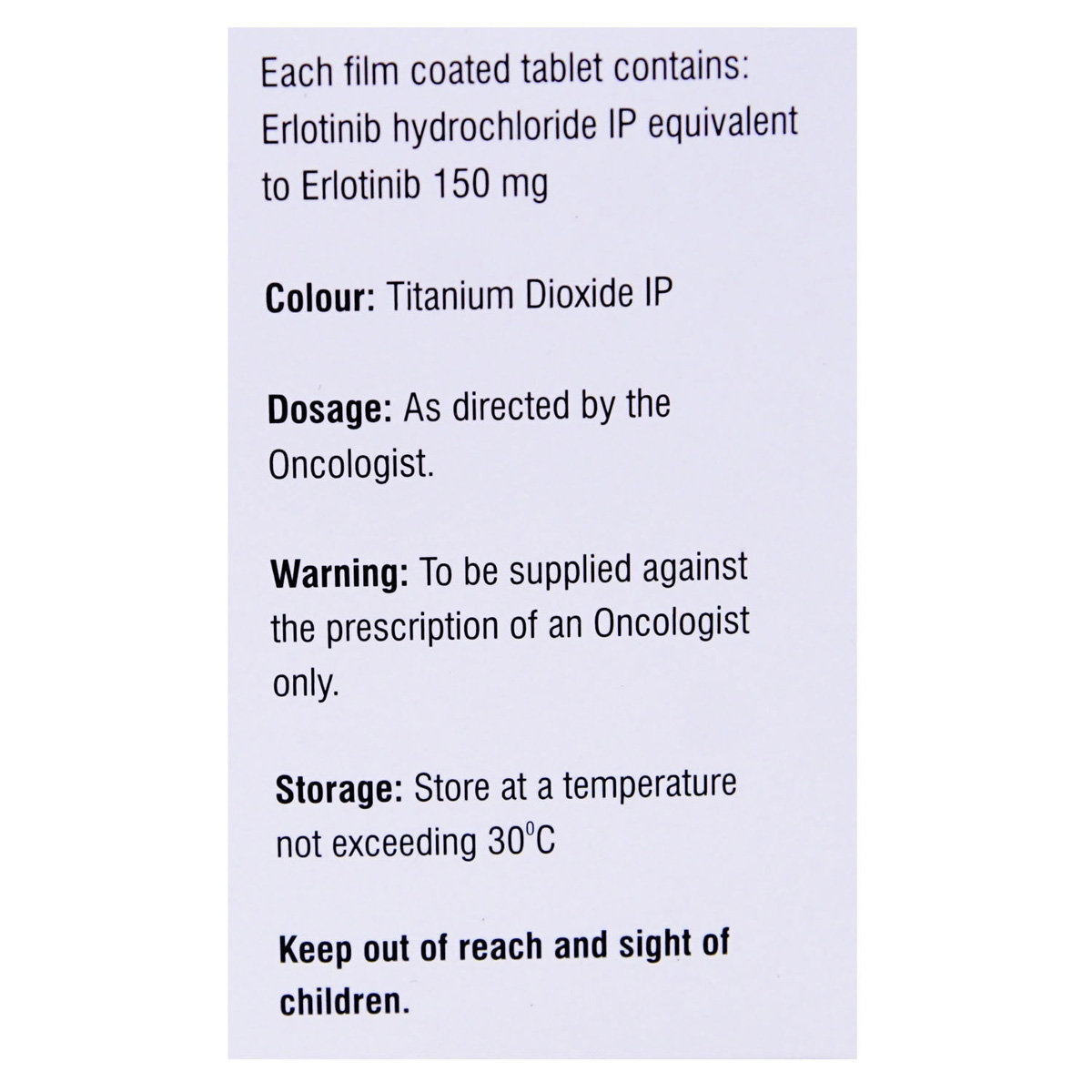 Erlonat 150 mg Tablet 30's, Pack of 1 TABLET Erlonat 150 mg Tablet 30's, Pack of 1 TABLET
