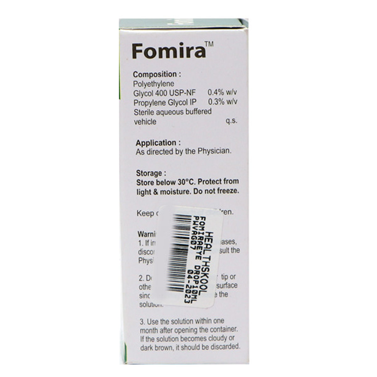 Fomira Eye Drop 10 ml, Pack of 1 EYE DROPS Fomira Eye Drop 10 ml, Pack of 1 EYE DROPS