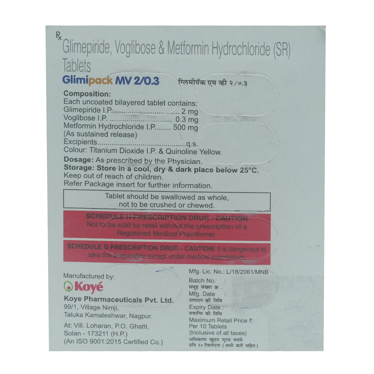 Glimipack MV 2 mg/0.3 mg Tablet 10's, Pack of 10 TabletS Glimipack MV 2 mg/0.3 mg Tablet 10's, Pack of 10 TabletS