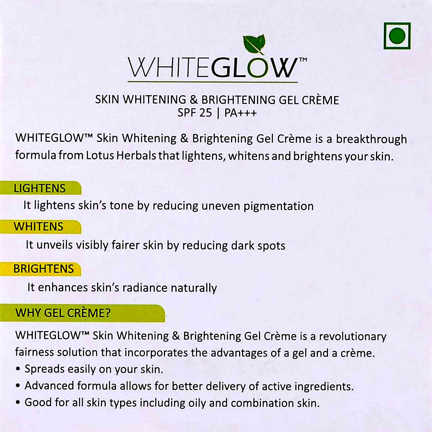 Lotus Herbals Whiteglow Skin Whitening & Brightening Gel Cream SPF 25 PA+++, 60 gm, Pack of 1 Lotus Herbals Whiteglow Skin Whitening & Brightening Gel Cream SPF 25 PA+++, 60 gm, Pack of 1