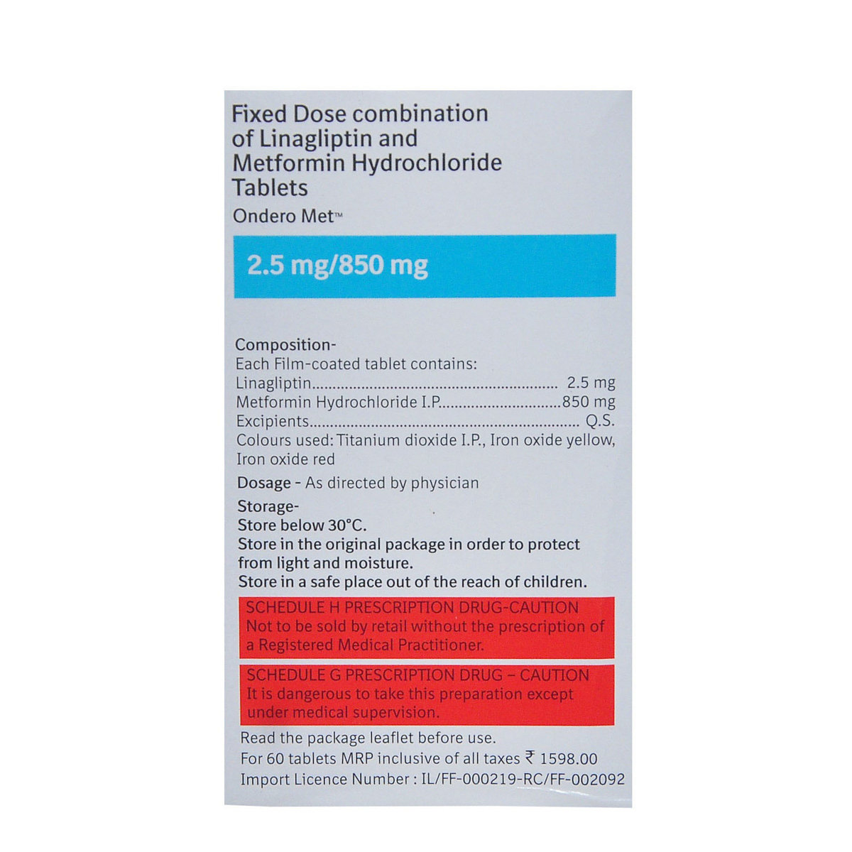 Ondero Met 2.5Mg/850Mg Tablet 10's, Pack of 10 TABLETS Ondero Met 2.5Mg/850Mg Tablet 10's, Pack of 10 TABLETS
