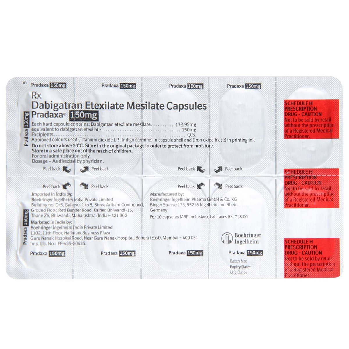 Pradaxa 150 mg Capsule 10's, Pack of 10 CAPSULES Pradaxa 150 mg Capsule 10's, Pack of 10 CAPSULES