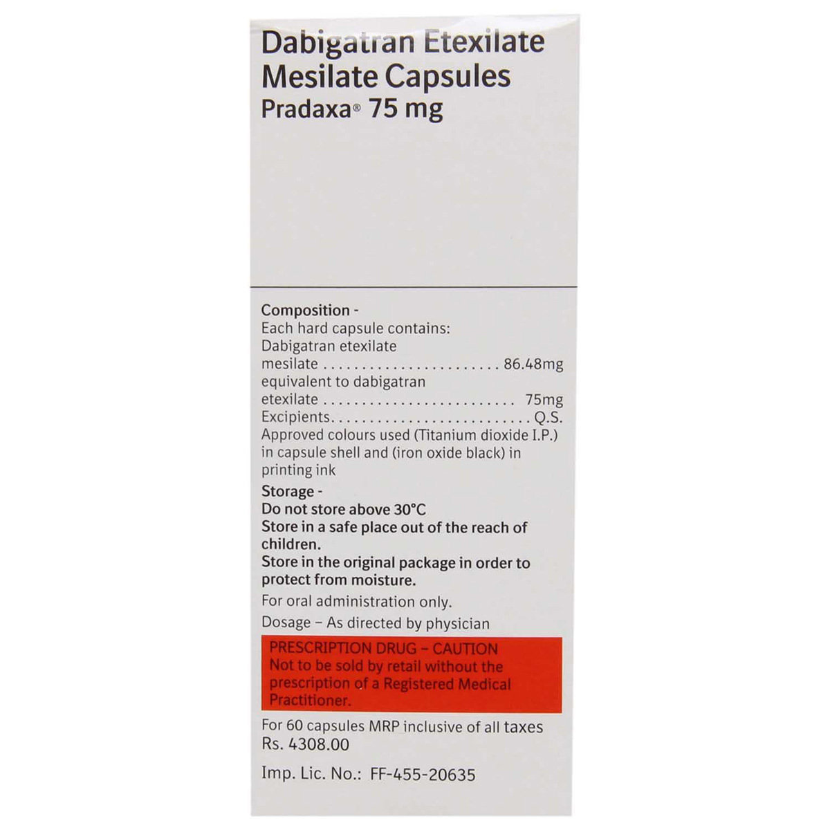 Pradaxa 75 Capsule 10's, Pack of 10 CAPSULES Pradaxa 75 Capsule 10's, Pack of 10 CAPSULES