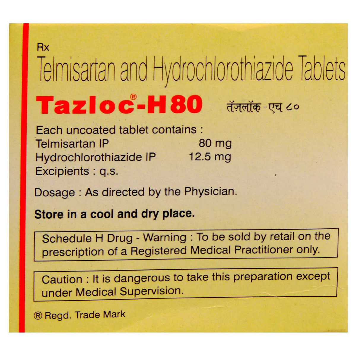 Tazloc H 80 Tablet 10's, Pack of 10 Tazloc H 80 Tablet 10's, Pack of 10