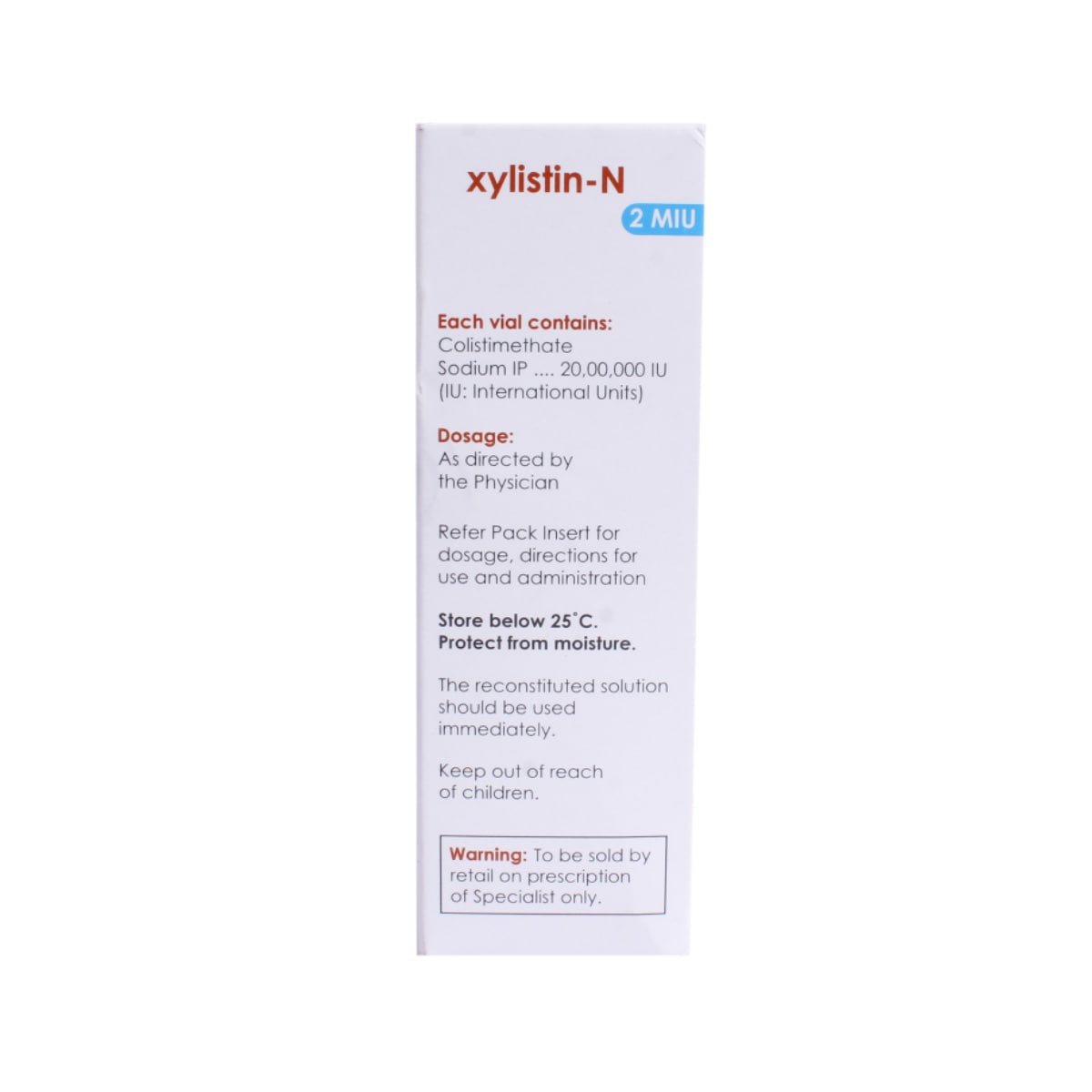 Xylistin-N 2Miu Injection, Pack of 1 INJECTION Xylistin-N 2Miu Injection, Pack of 1 INJECTION