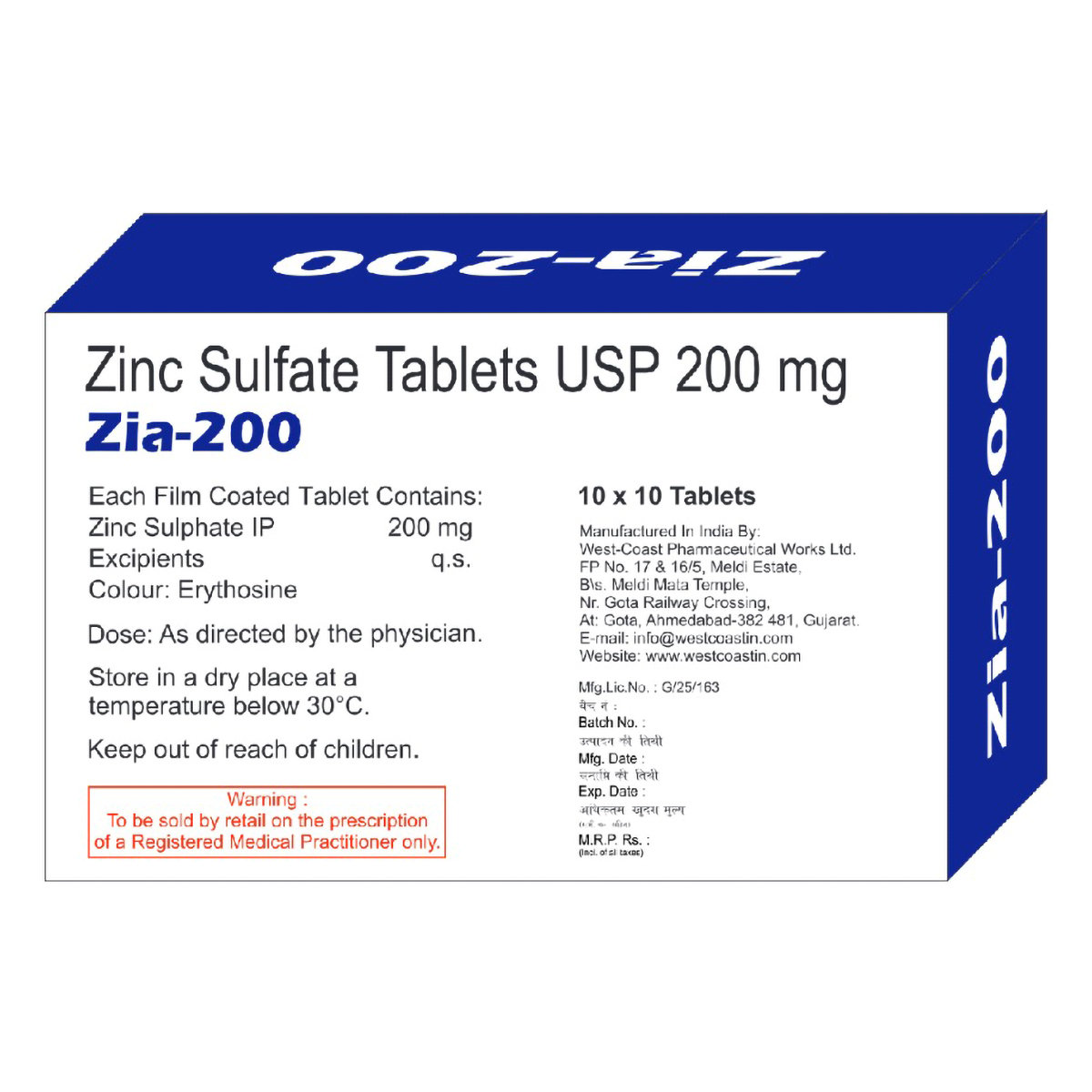 Zia-200 Zinc Sulphate USP 200 mg, 100 Tablets, Pack of 1 Zia-200 Zinc Sulphate USP 200 mg, 100 Tablets, Pack of 1
