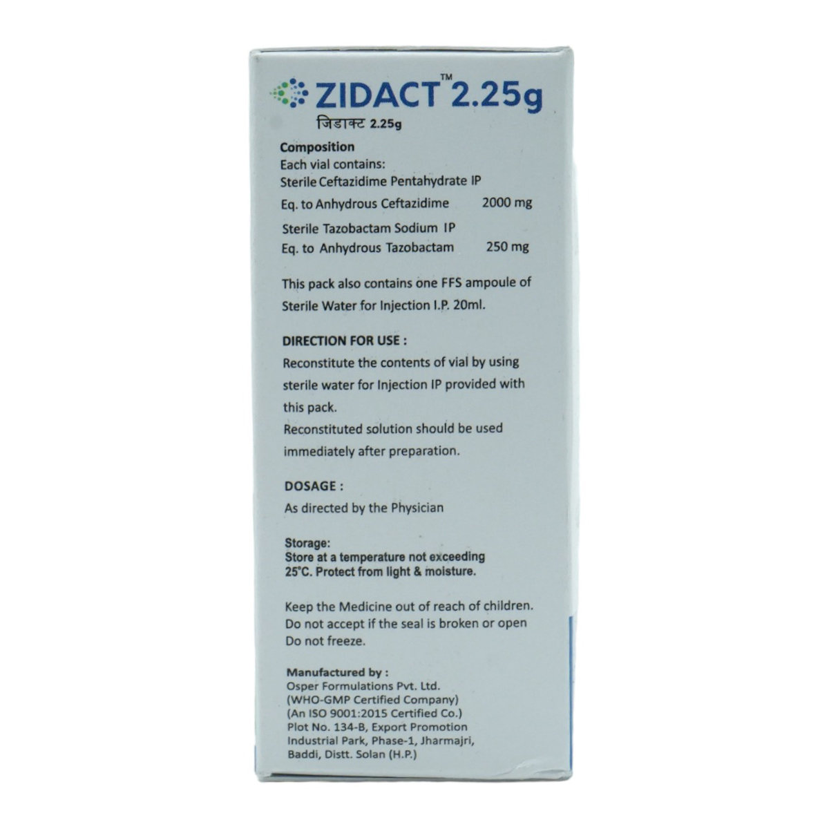 Zidact 2.25gm Injection 1's, Pack of 1 Zidact 2.25gm Injection 1's, Pack of 1