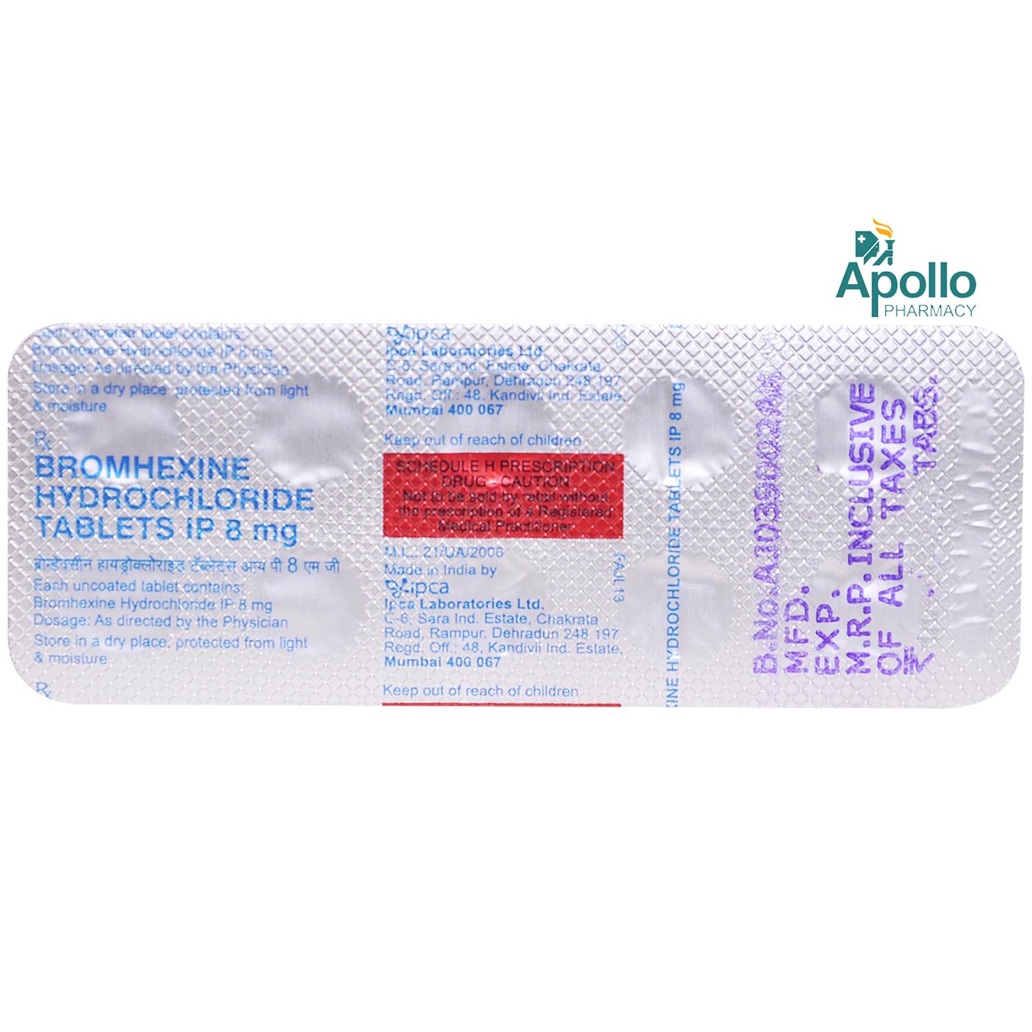 Bromhexine Hydrochloride Tablet 8 mg 10's, Pack of 10 TABLETS Bromhexine Hydrochloride Tablet 8 mg 10's, Pack of 10 TABLETS