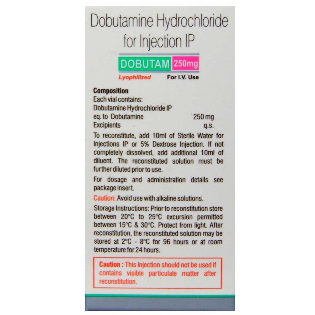 Dobutam 250mg Injection 5ml, Pack of 1 INJECTION Dobutam 250mg Injection 5ml, Pack of 1 INJECTION