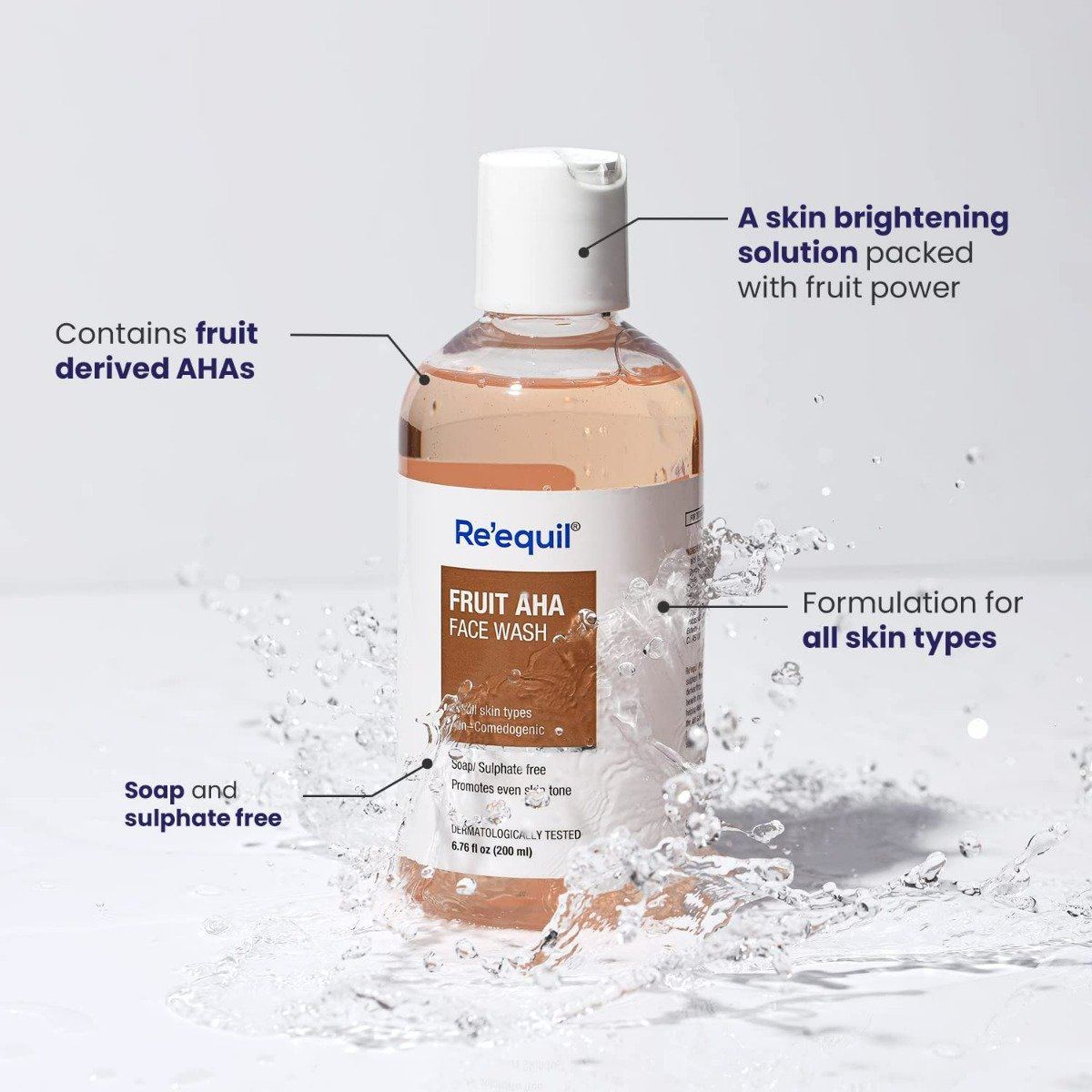 Re'equil Fruit AHA Face Wash 200 ml | Promotes Even Skin Tone | Lightweight | For All Skin Type, Pack of 1 Re'equil Fruit AHA Face Wash 200 ml | Promotes Even Skin Tone | Lightweight | For All Skin Type, Pack of 1