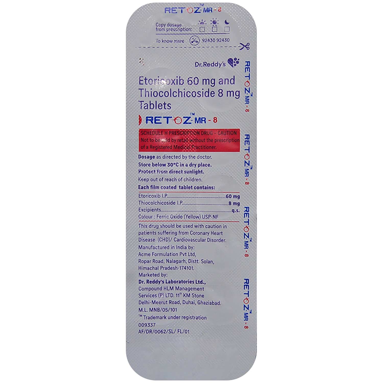 RETOZ MR 8MG TABLET, Pack of 10 TABLETS RETOZ MR 8MG TABLET, Pack of 10 TABLETS