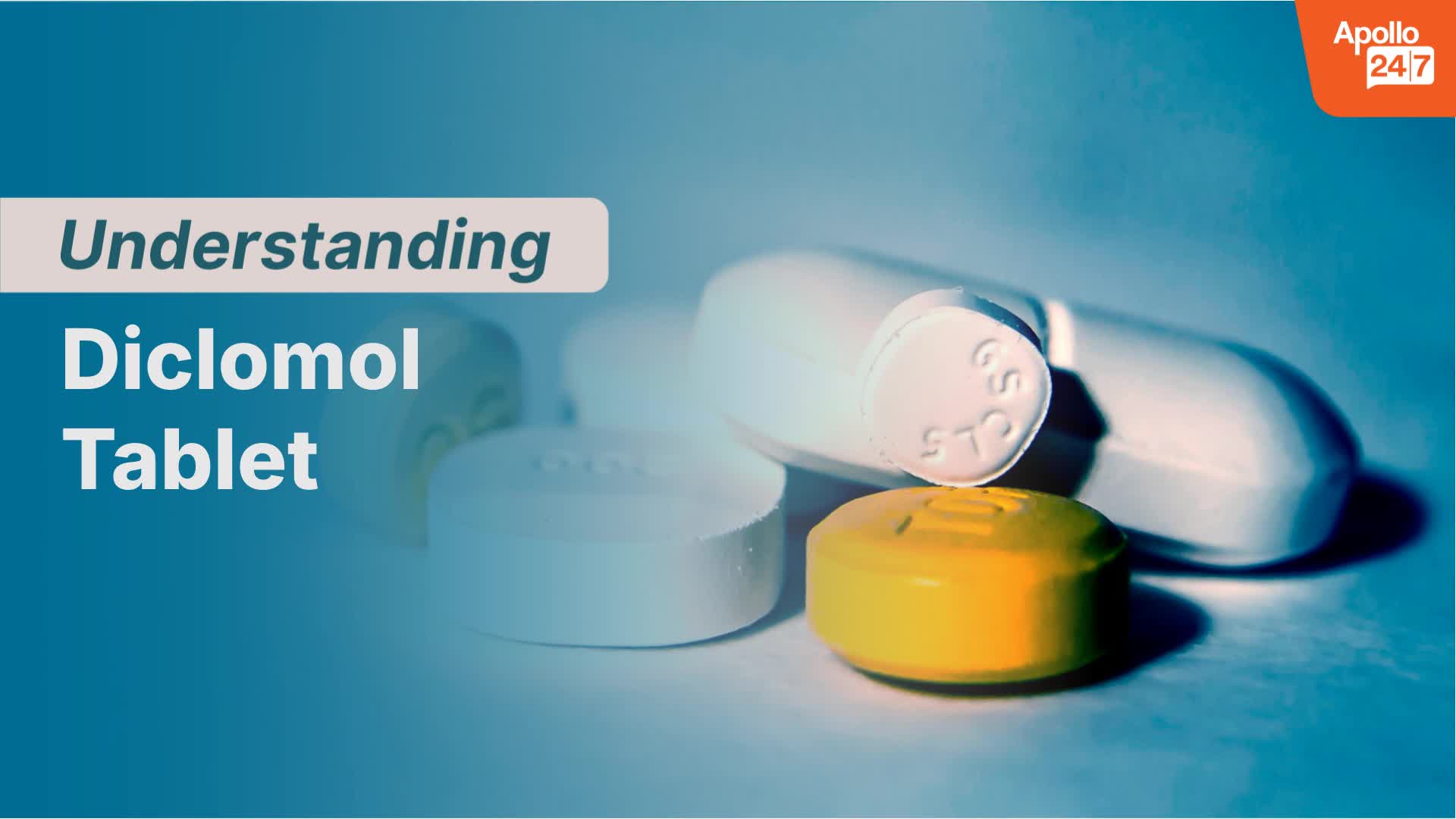 Diclomol Tablet | Uses, Side Effects, Price | Apollo Pharmacy
