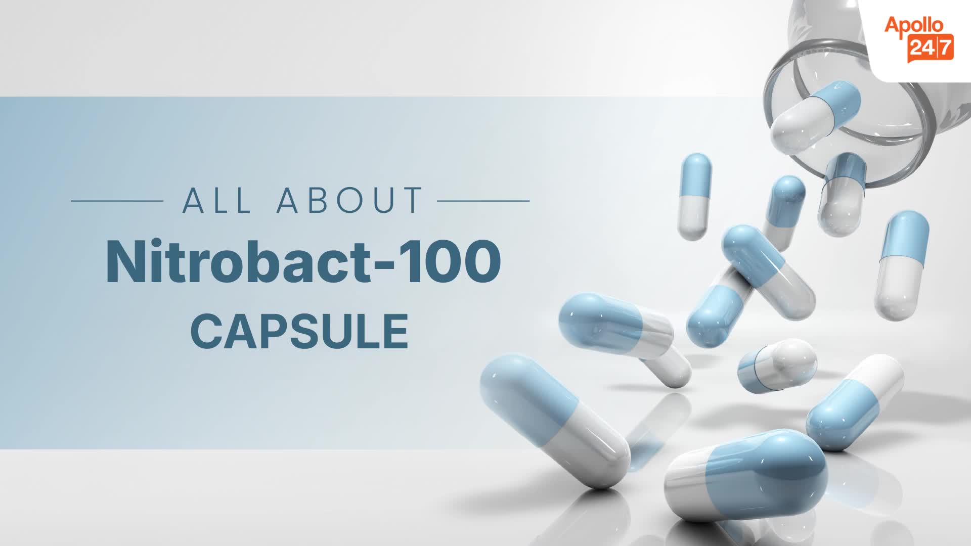 Nitrobact-100 Capsule | Uses, Side Effects, Price | Apollo Pharmacy
