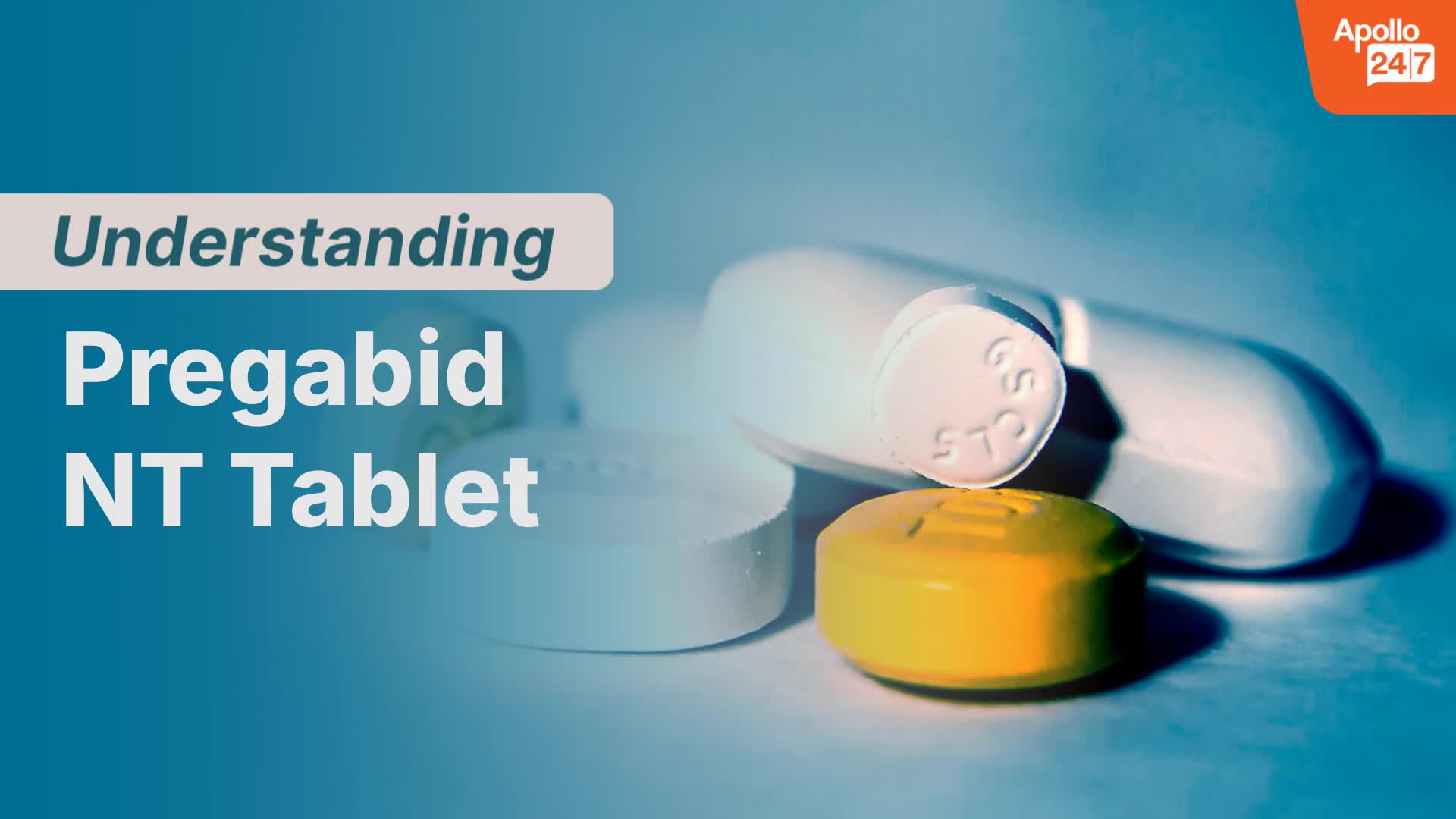Pregabid NT Tablet | Uses, Side Effects, Price | Apollo Pharmacy