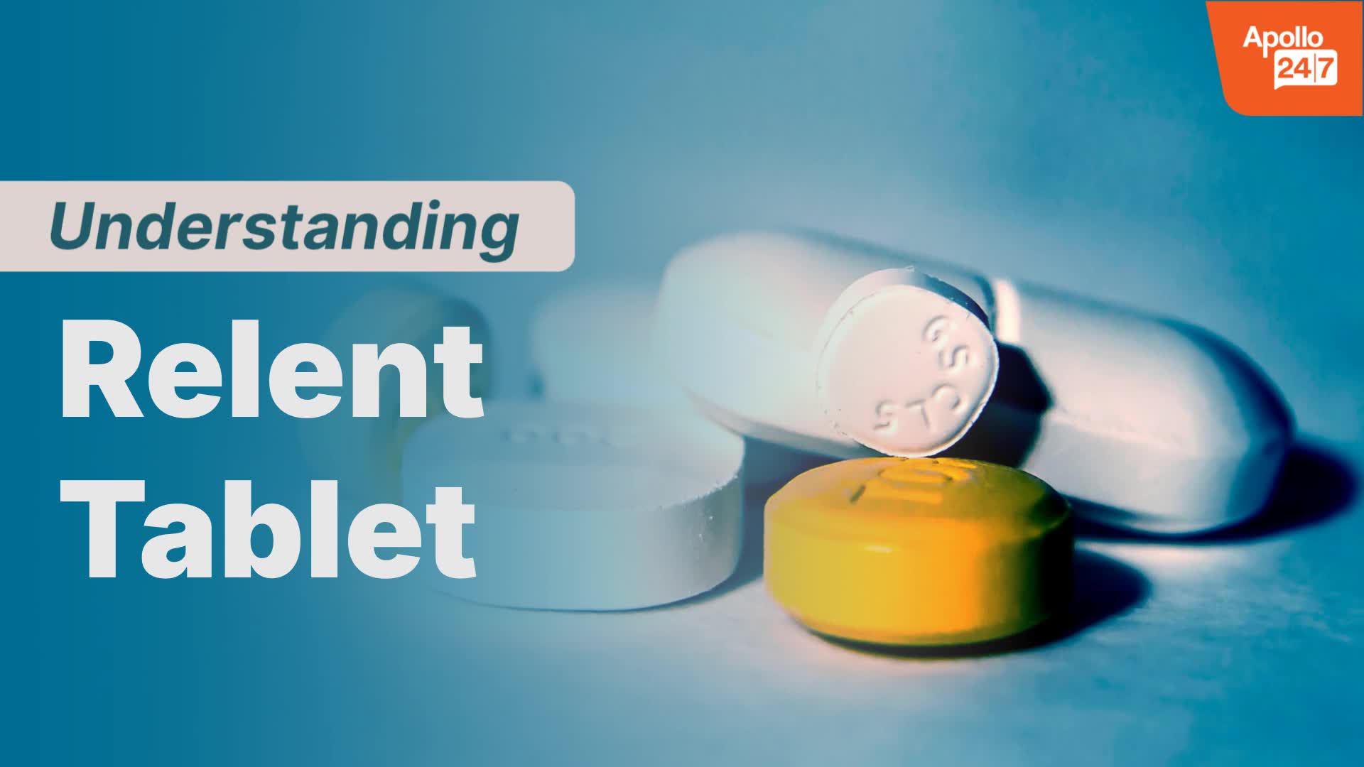 Relent Tablet | Uses, Side Effects, Price | Apollo Pharmacy
