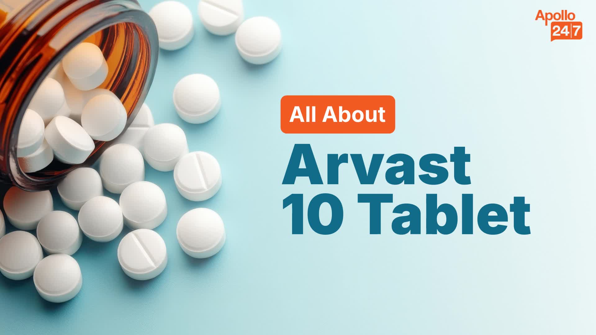 Arvast 10 Tablet | Uses, Side Effects, Price | Apollo Pharmacy